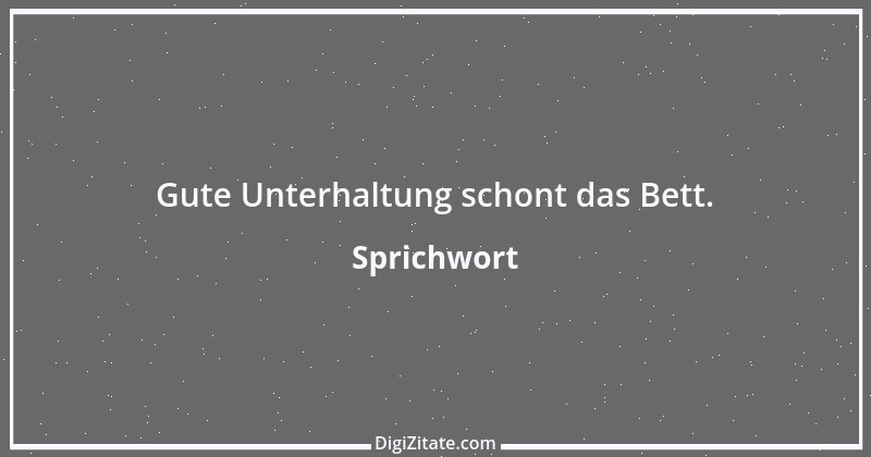 Zitat von Sprichwort 4927