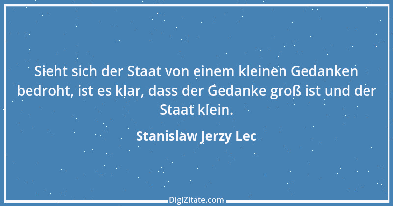 Zitat von Stanislaw Jerzy Lec 268