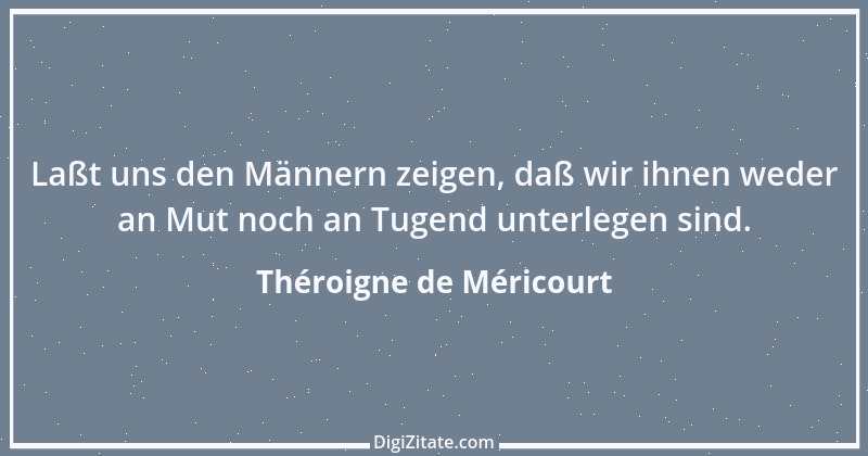 Zitat von Théroigne de Méricourt 1