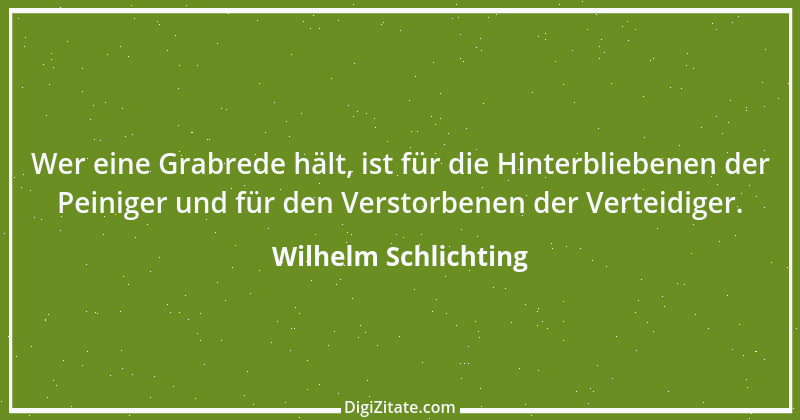 Zitat von Wilhelm Schlichting 17