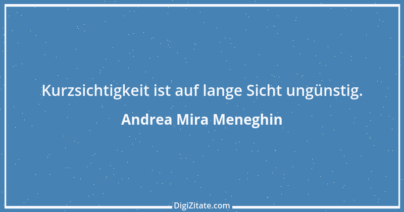 Zitat von Andrea Mira Meneghin 337