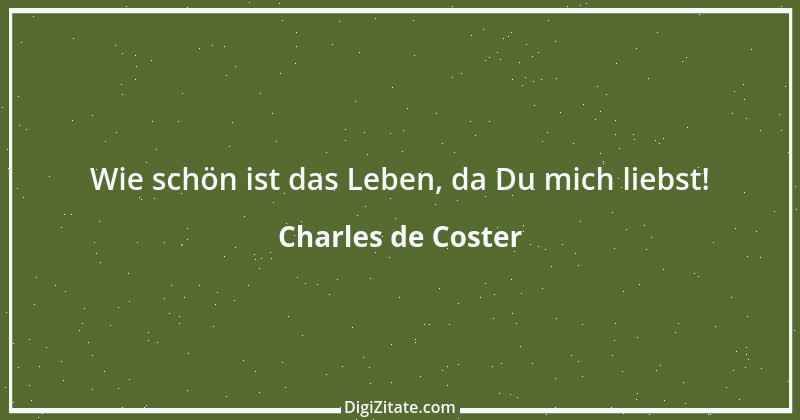 Zitat von Charles de Coster 1