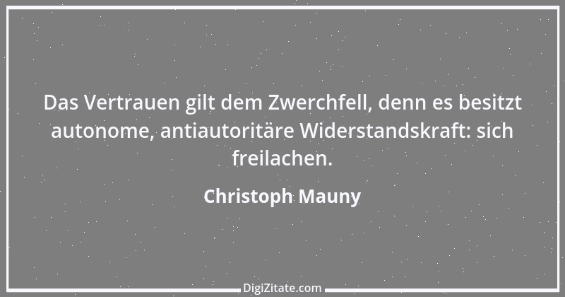 Zitat von Christoph Mauny 17