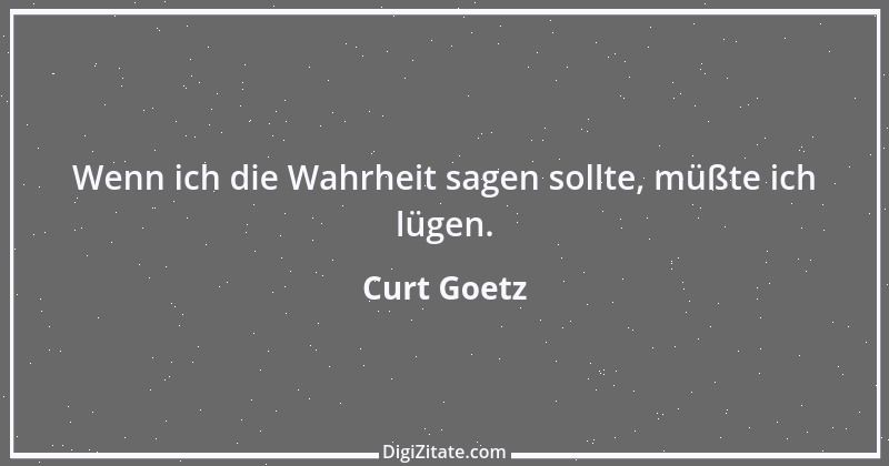 Zitat von Curt Goetz 79