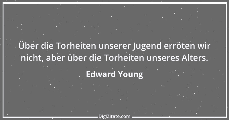 Zitat von Edward Young 24