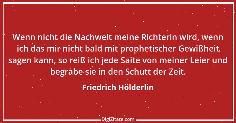 Zitat von Friedrich Hölderlin 257