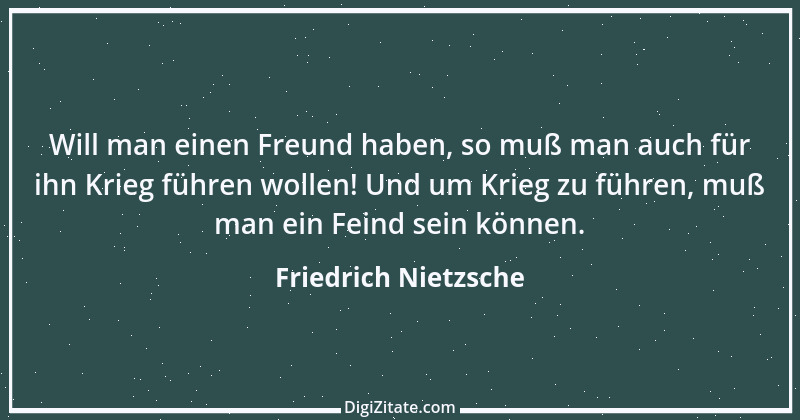 Zitat von Friedrich Nietzsche 684