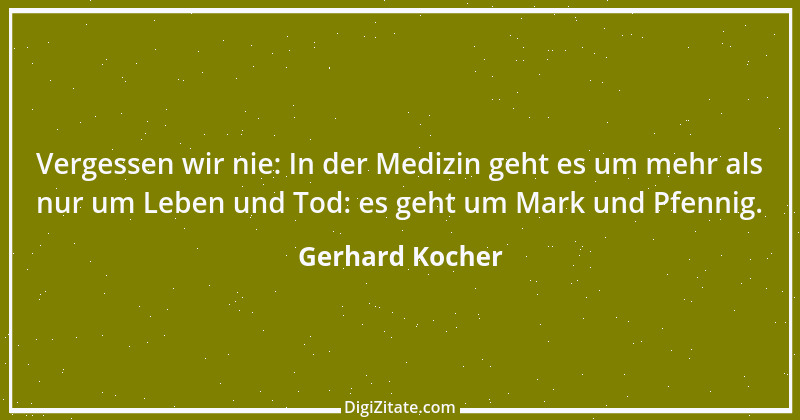 Zitat von Gerhard Kocher 256