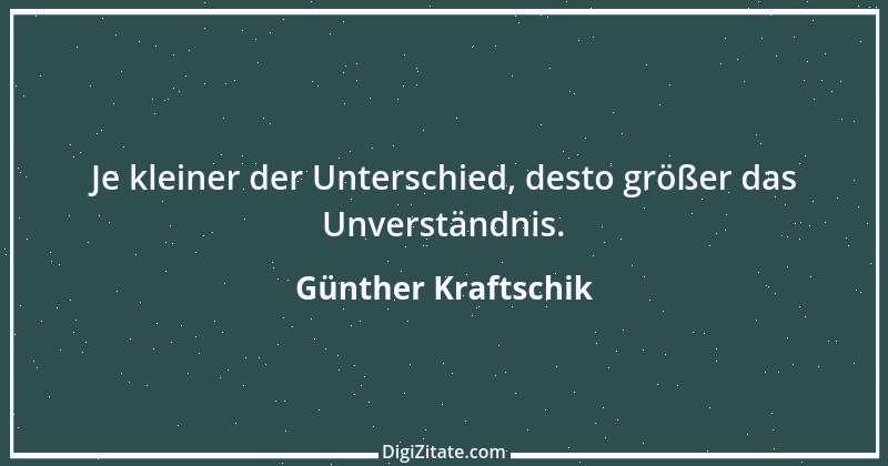 Zitat von Günther Kraftschik 21