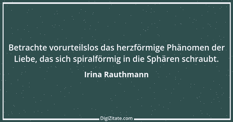 Zitat von Irina Rauthmann 274