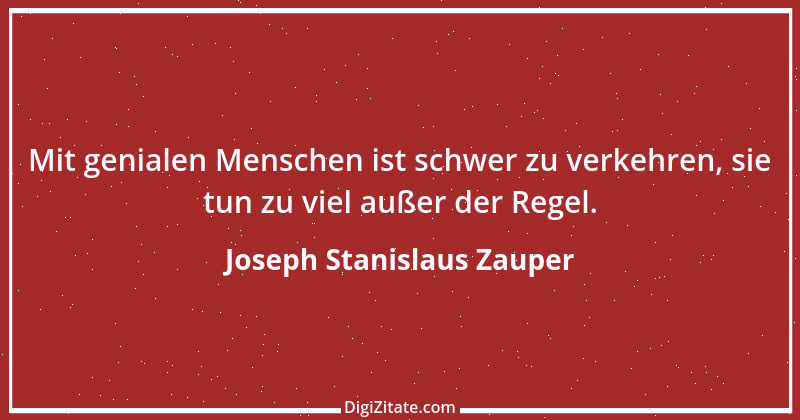 Zitat von Joseph Stanislaus Zauper 70