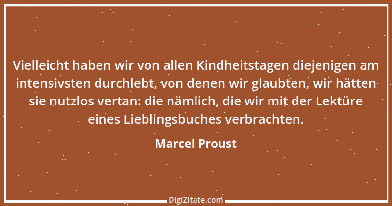 Zitat von Marcel Proust 44