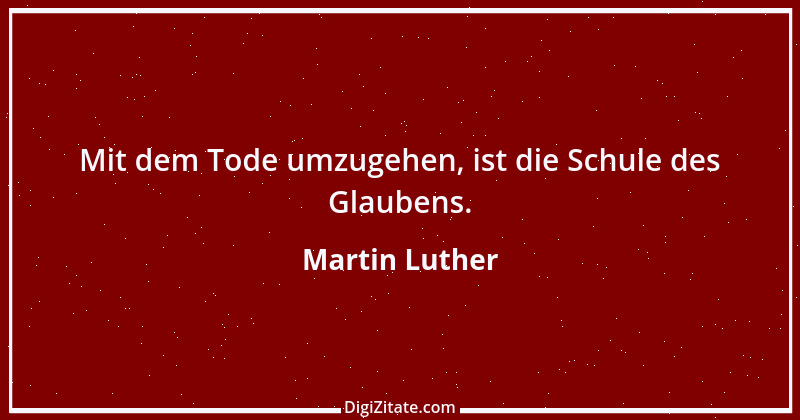 Zitat von Martin Luther 435