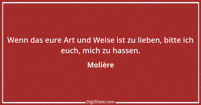 Zitat von Molière 150