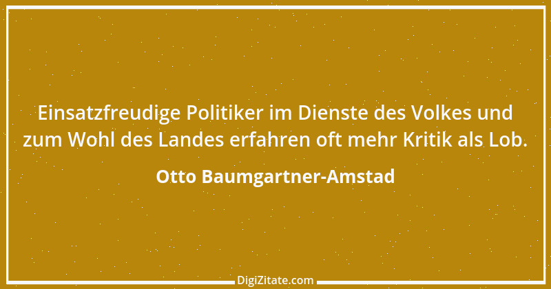 Zitat von Otto Baumgartner-Amstad 32