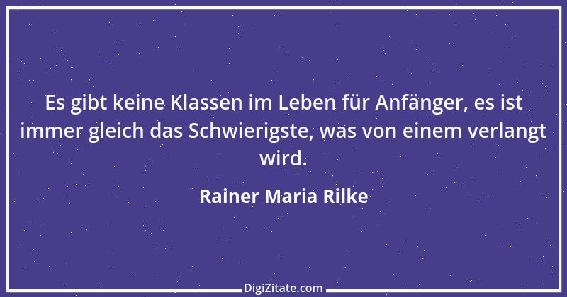 Zitat von Rainer Maria Rilke 292