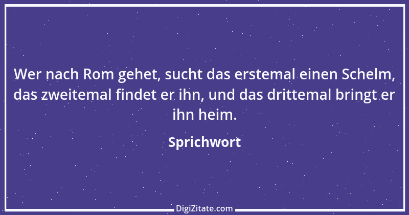 Zitat von Sprichwort 9739