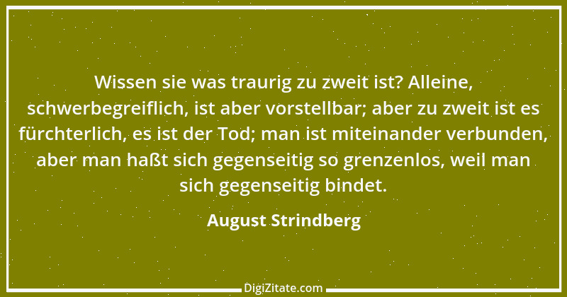 Zitat von August Strindberg 120