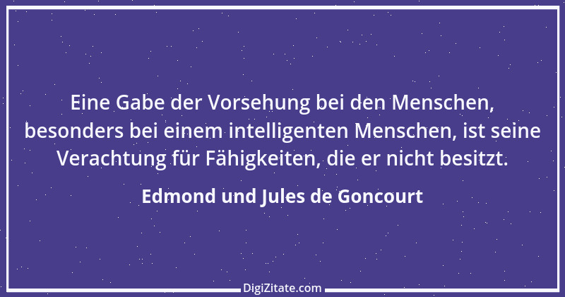 Zitat von Edmond und Jules de Goncourt 27