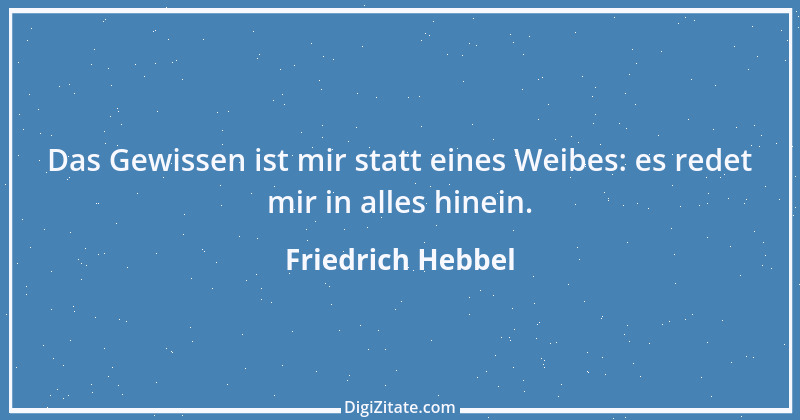 Zitat von Friedrich Hebbel 291