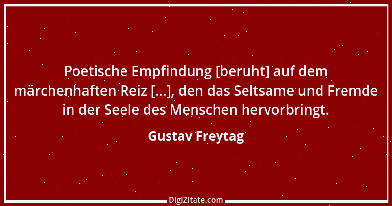 Zitat von Gustav Freytag 64