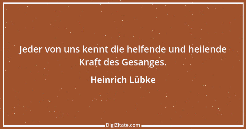 Zitat von Heinrich Lübke 7