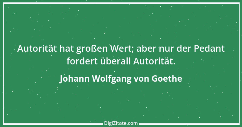 Zitat von Johann Wolfgang von Goethe 1936