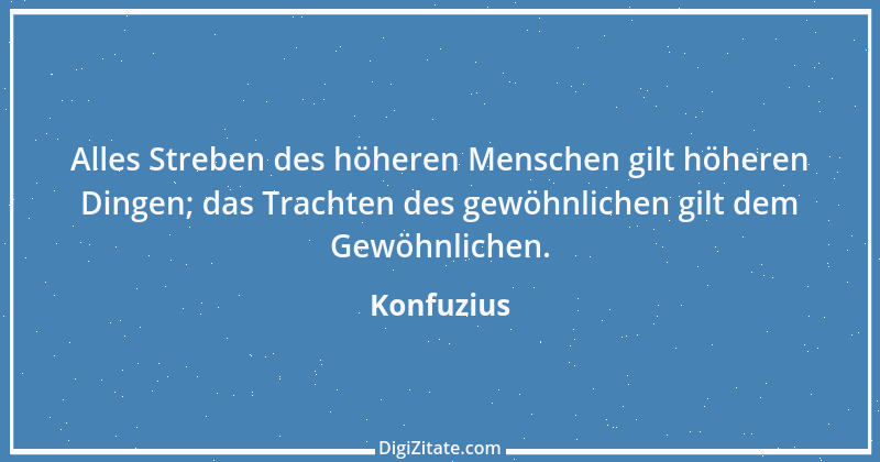 Zitat von Konfuzius 179