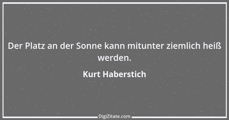 Zitat von Kurt Haberstich 139