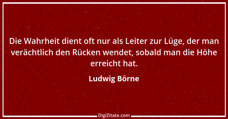 Zitat von Ludwig Börne 58