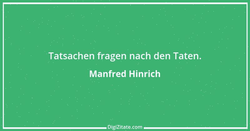 Zitat von Manfred Hinrich 3110