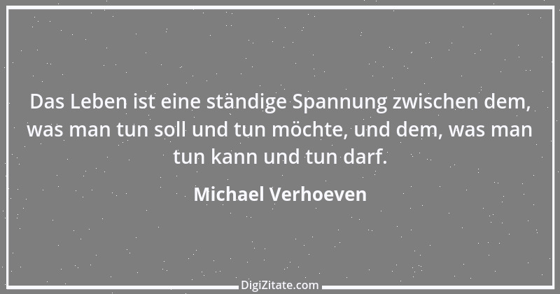 Zitat von Michael Verhoeven 1