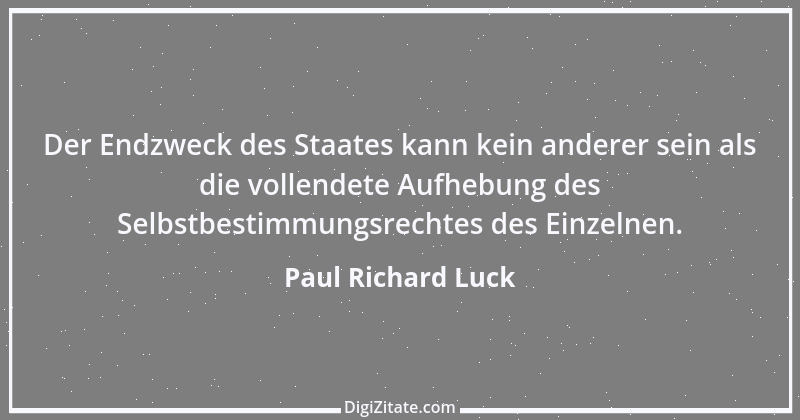 Zitat von Paul Richard Luck 175