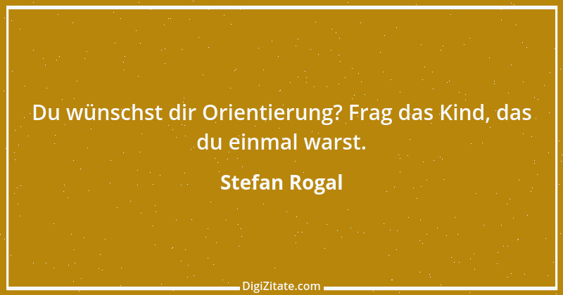 Zitat von Stefan Rogal 305