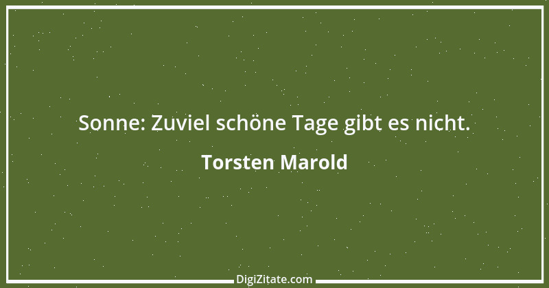 Zitat von Torsten Marold 114