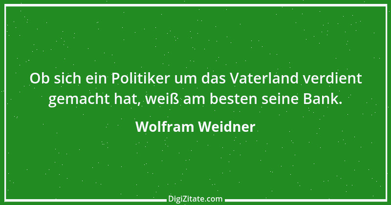 Zitat von Wolfram Weidner 94