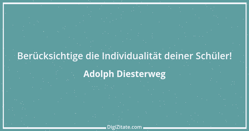 Zitat von Adolph Diesterweg 22