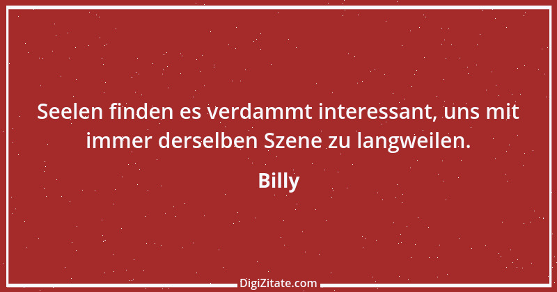 Zitat von Billy 16