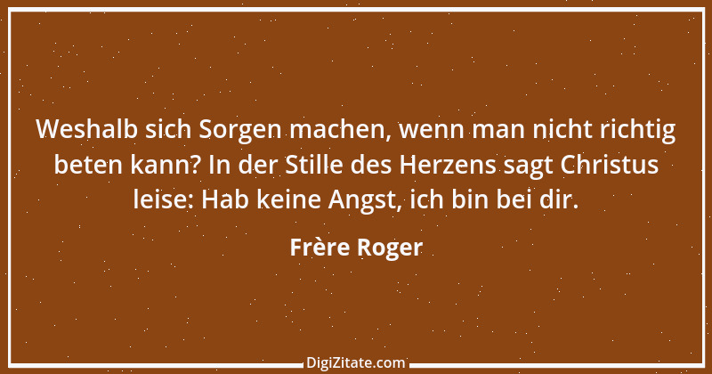 Zitat von Frère Roger 1