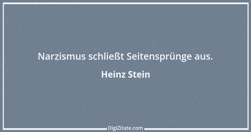 Zitat von Heinz Stein 16