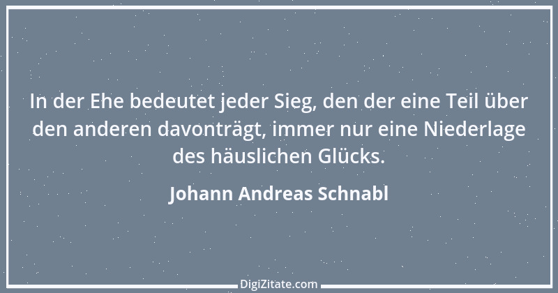 Zitat von Johann Andreas Schnabl 3