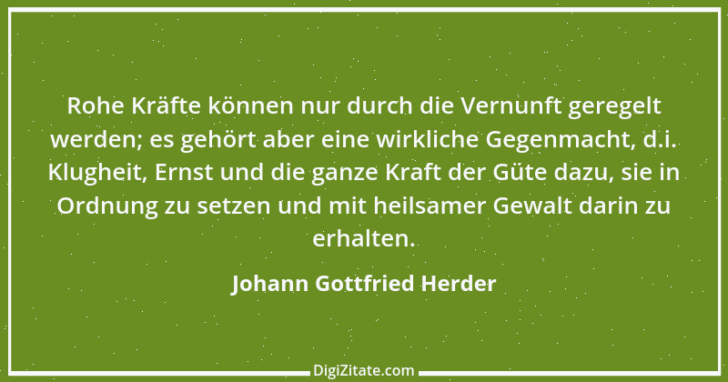 Zitat von Johann Gottfried Herder 251