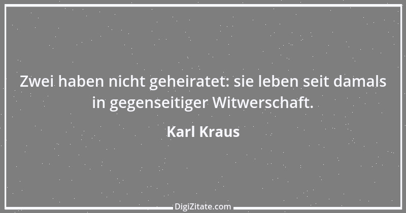 Zitat von Karl Kraus 696