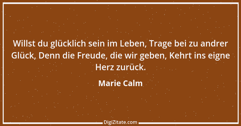 Zitat von Marie Calm 1