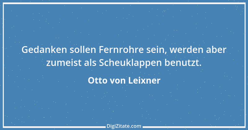 Zitat von Otto von Leixner 236