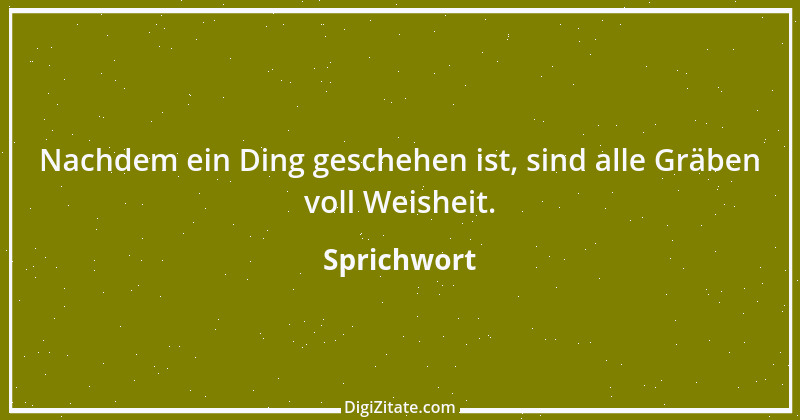 Zitat von Sprichwort 10929