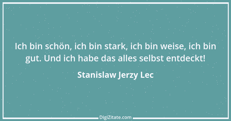 Zitat von Stanislaw Jerzy Lec 270