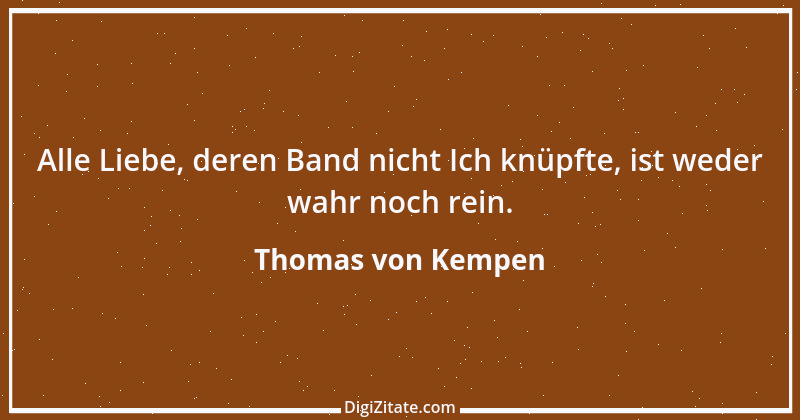 Zitat von Thomas von Kempen 99