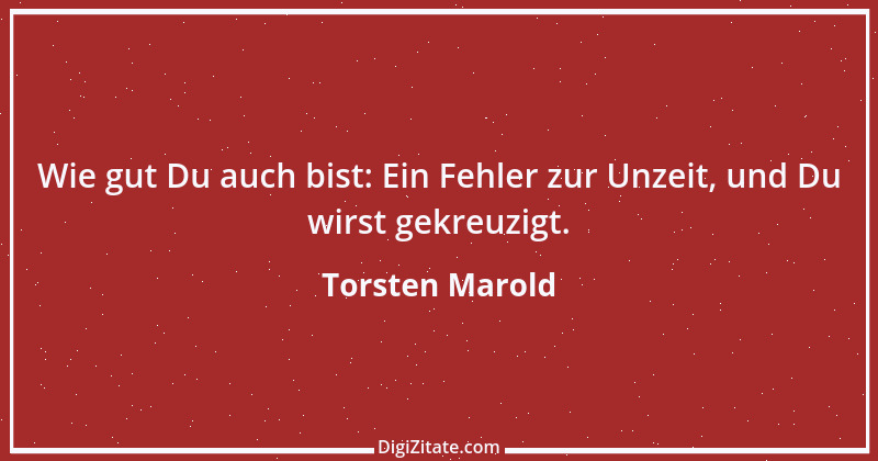 Zitat von Torsten Marold 115