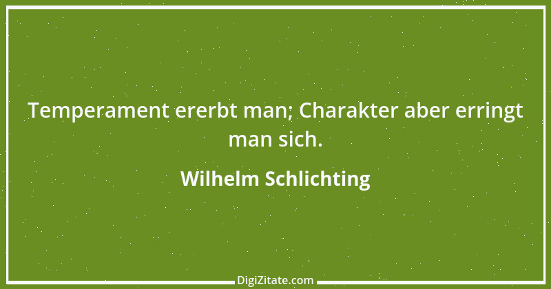 Zitat von Wilhelm Schlichting 19